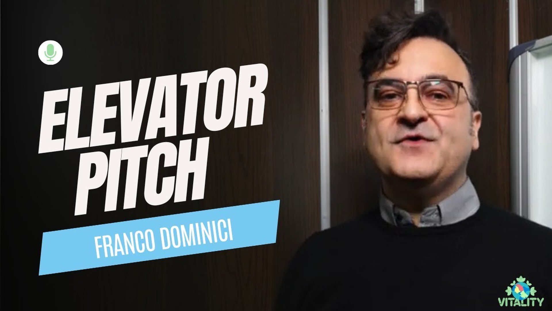 Elevator Pitch - Franco Dominici